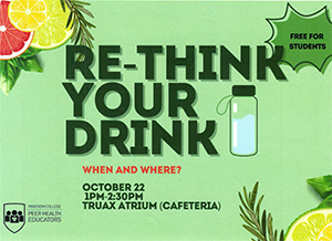 Peer Health Educators want you to re-think your drink