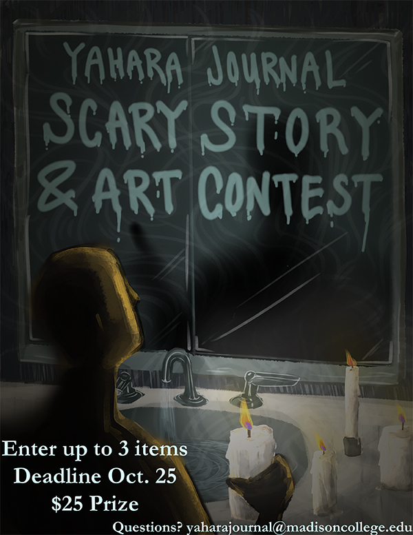 Yahara Journal Scary Story and Artwork Contest.