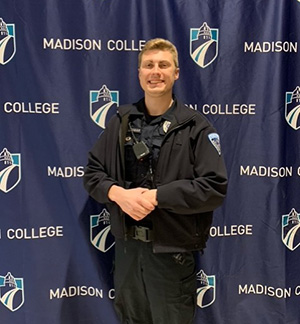 Meet one of Public Safety’s most recent hires, Reece Lehman, the newest full-time patrol officer. Reece comes to Madison College from UW-Madison Security and is currently assigned to the evening patrol shift. 